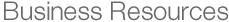 Business Resources